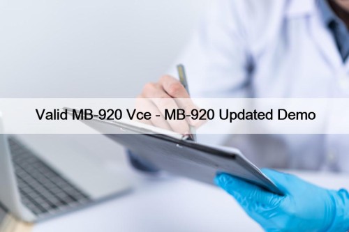 Valid MB-920 Vce - MB-920 Updated Demo